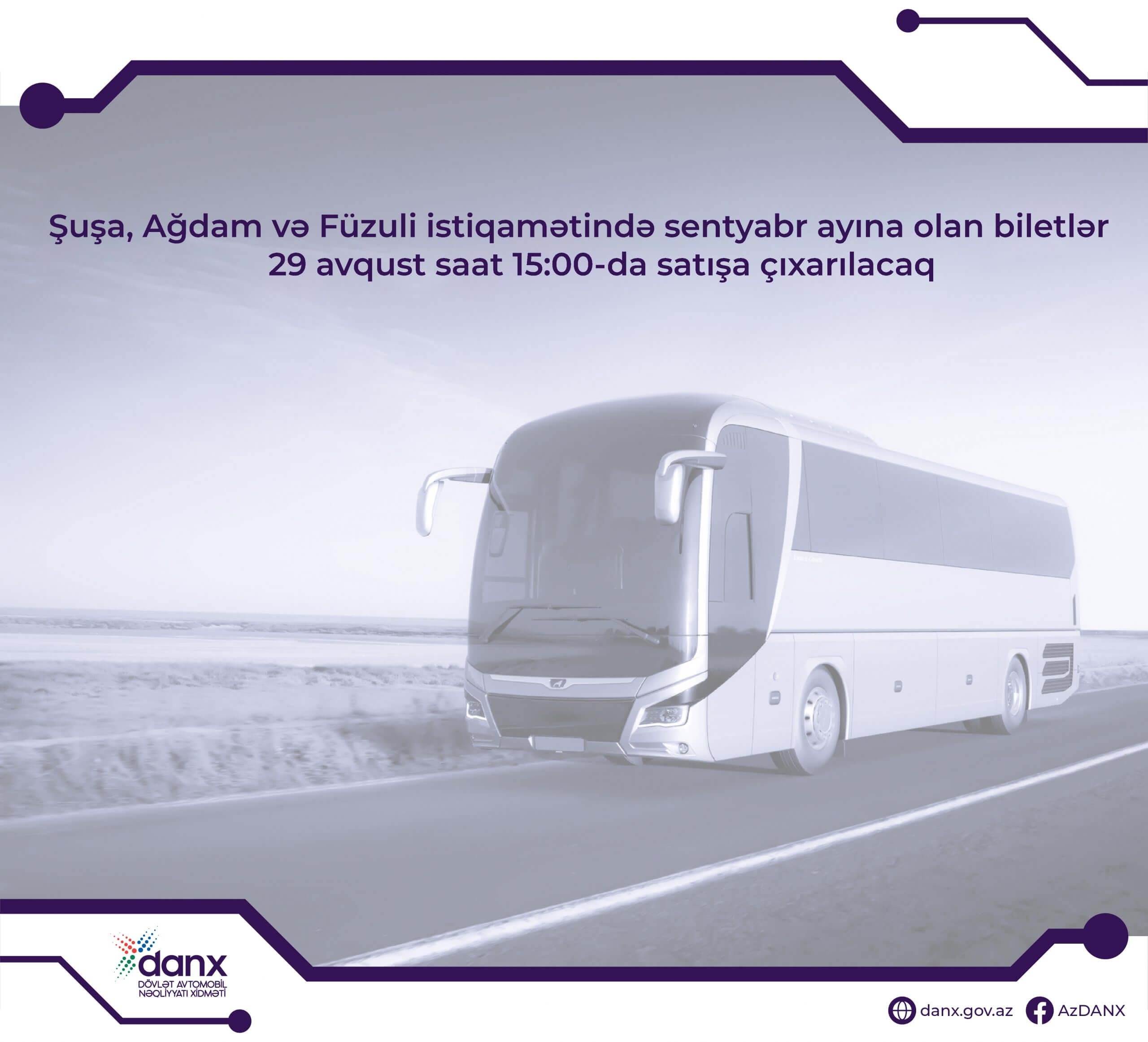 Şuşa, Ağdam və Füzuliyə sentyabr ayı üçün avtobus biletləri satışa çıxarılır